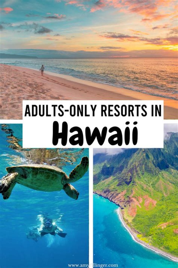 Are there any adults only resorts in Hawaii