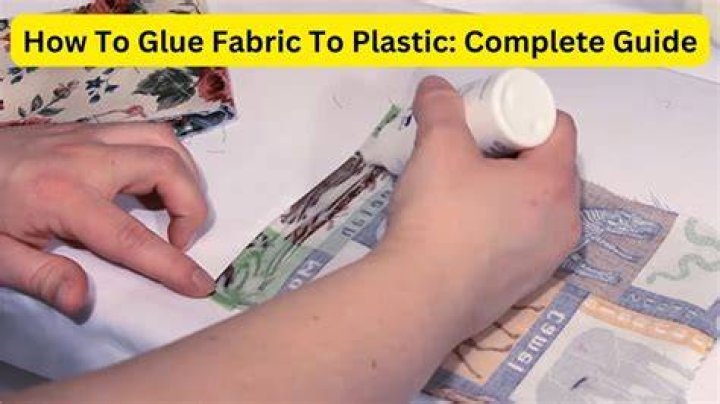 Can you glue fabric to plastic