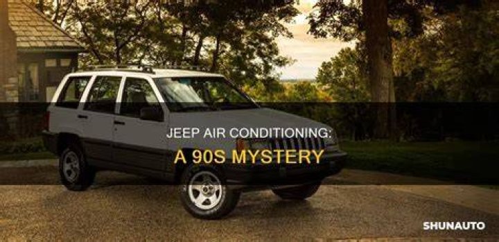 Do Jeeps come with air conditioning