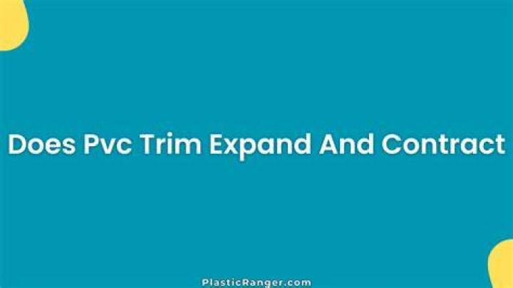 Does PVC expand and contract