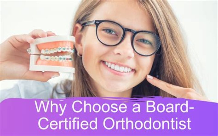 How do I know if my orthodontist is board certified