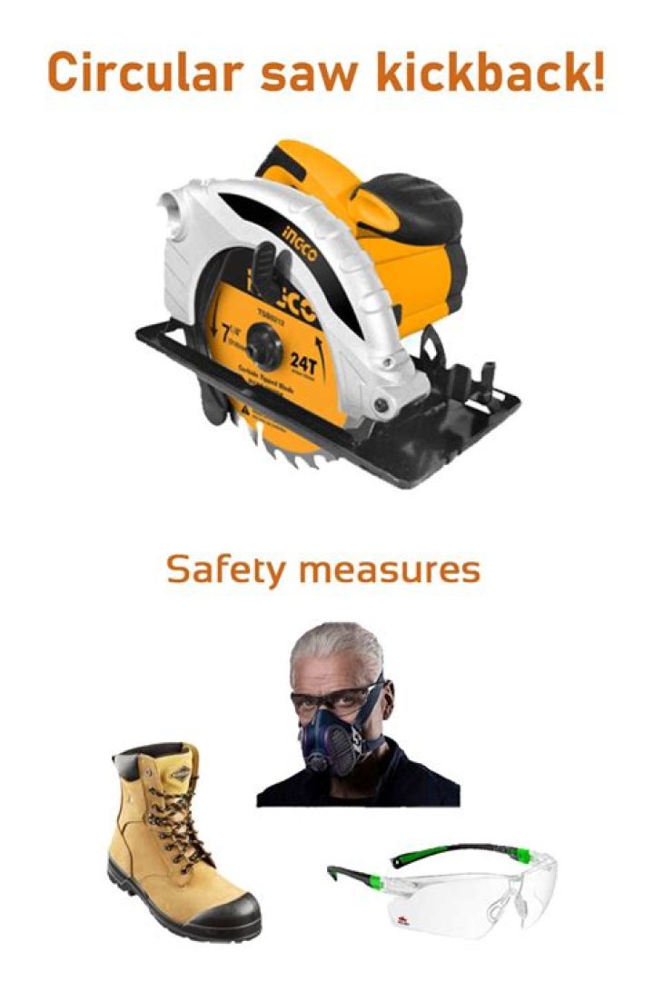 How do you prevent kickback when using a circular saw