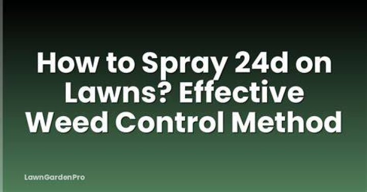 How often can you spray 24d