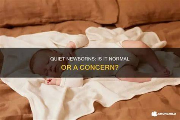 Is it normal for newborn to be quiet