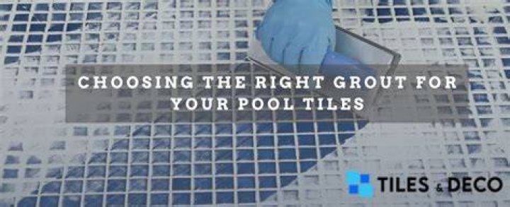 Is there a special grout for pool tile