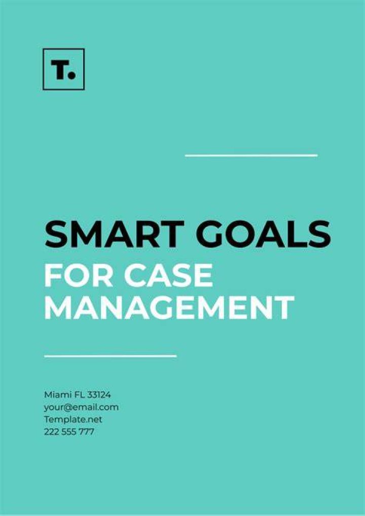What are the goals of case management