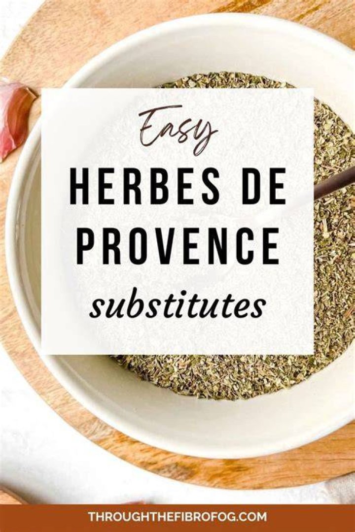 What can I use instead of herbes de Provence