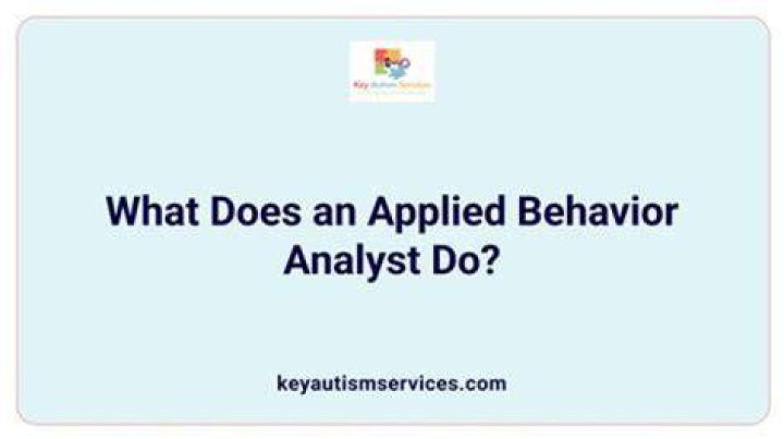 What does an applied behavior analyst do