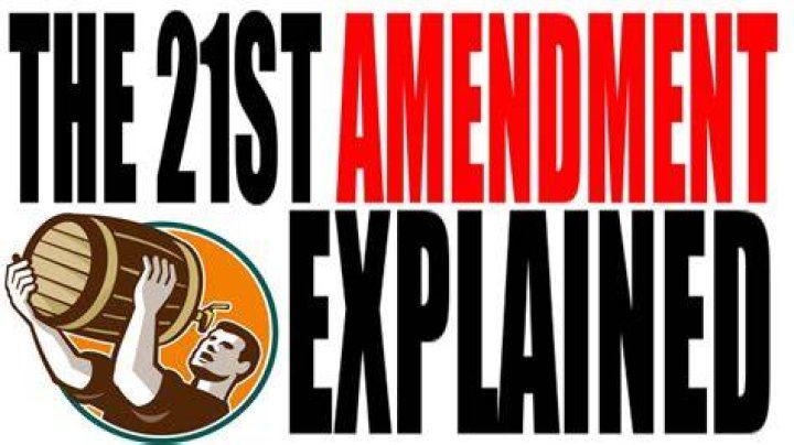 What does the 21 Amendment mean