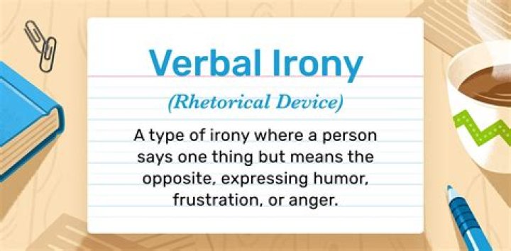 What does verbal irony mean in literature