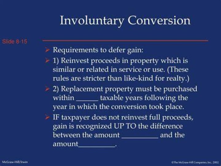 What is an involuntary conversion