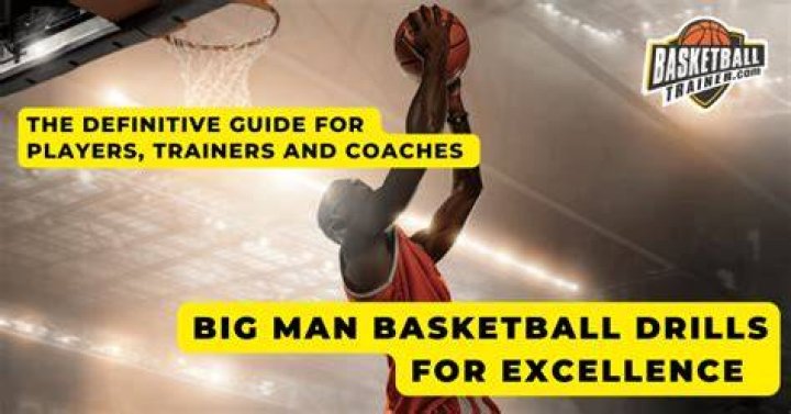 What is the big man in basketball