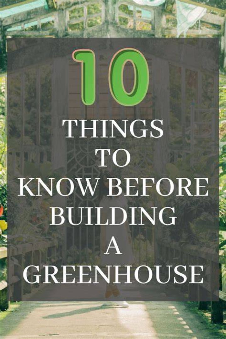 What to know before building a greenhouse