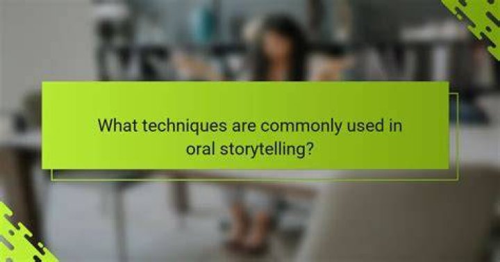 What was oral storytelling used for