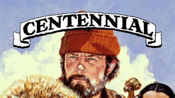 Where was the movie Centennial filmed