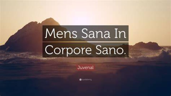 Who said mens sana in corpore