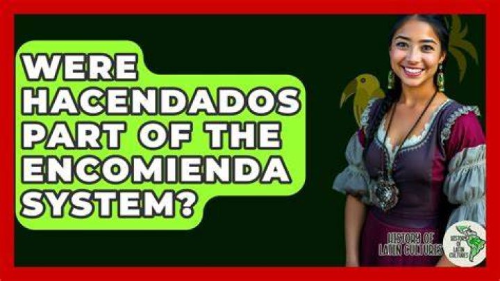 Who were the Hacendados