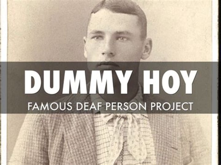 Why is Dummy Hoy famous
