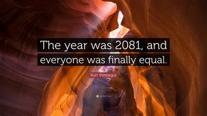 Why is everyone finally equal 2081